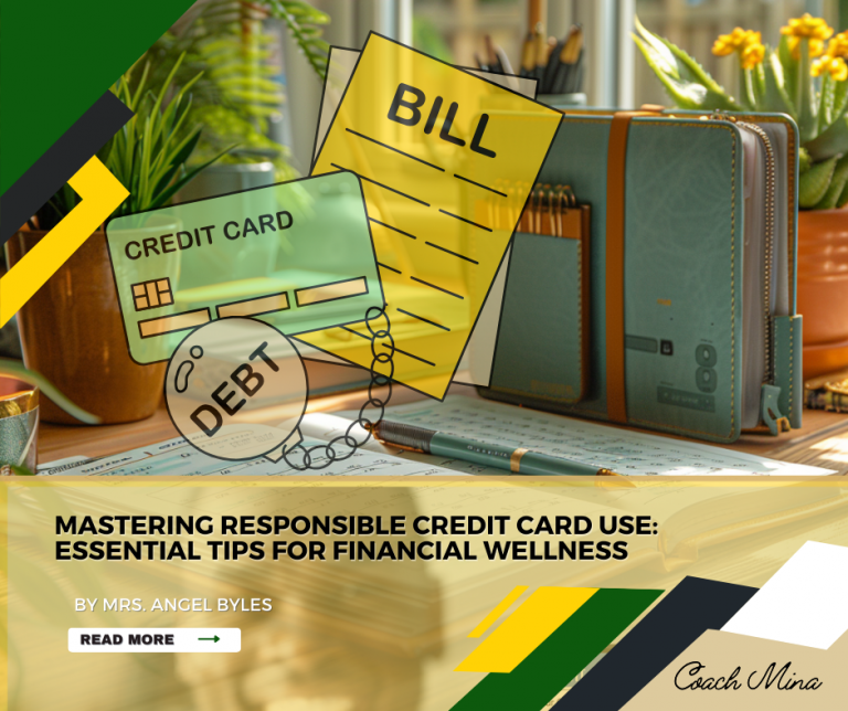 Mastering Responsible Credit Card Use: Essential Tips for Financial Wellness